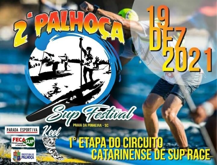 Palhoça SUP Festival - Catarinense de SUP Race